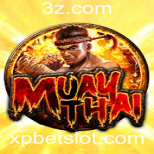 MuayThai: Descubra o Fascinante Jogo e as Oportunidades com XP Bet